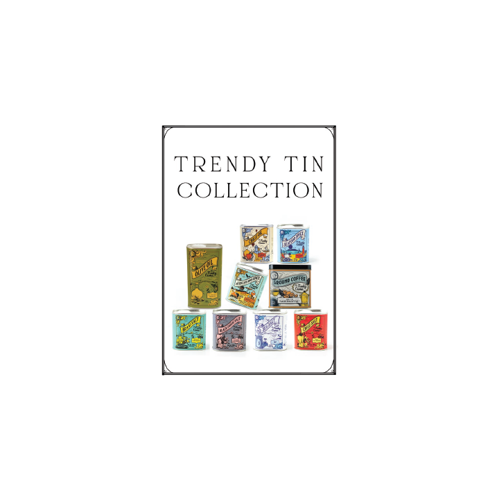 Trendy Tin Collection